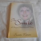 The Smile by Susan Mason (2007) (R34c5) SIGNED, Pleasant Word PB The Smile by Susan Mason (2007) (R34c5) SIGNED, Pleasant Word PB