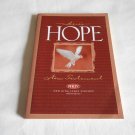 NKJV Here's Hope New Testament, Trade Paper: Jesus Cares for You by Anonymous (1982) (L22b11) PB NKJV Here's Hope New Testament, Trade Paper: Jesus Cares for You by Anonymous (1982) (L22b11) PB