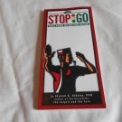 The Stop & Go Fast Food Nutrition Guide by Steven G. Aldana (2008) (L61a10) Wellness Council PB