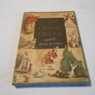 A Treasury of Grand Opera by Henry W. Simon (1946) (R51a7) Simon and Schuster PB in Box