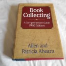 Book Collecting by Allen Ahearn, Patricia Ahearn (1995) (R72b7) G P Putnam's Sons HC Book Collecting by Allen Ahearn, Patricia Ahearn (1995) (R72b7) G P Putnam's Sons HC