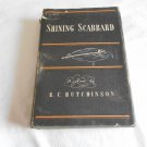 Shining Scabbard by R. C. Hutchinson (1936) (L34d3) Farrar & Rinehart HC