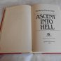 Ascent Into Hell by Andrew M. Greeley (1983) (L33c10) Passover #2, Warner Books HC