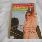 Everyday Activities to Help Your Young Child with Autism -Debra S. Jacobs, Dion E. Betts 2012/R7 PB Everyday Activities to Help Your Young Child with Autism -Debra S. Jacobs, Dion E. Betts 2012/R7 PB