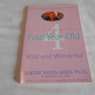 Your Four-Year-Old: Wild and Wonderful (1980) (R74d2) Delta Trade PB Your Four-Year-Old: Wild and Wonderful (1980) (R74d2) Delta Trade PB