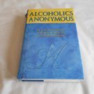 Alcoholics Anonymous by Alcoholics Anonymous (2005) (R73c4) Fourth Edition, HC