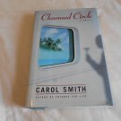 Charmed Circle by Carol Smith (1998) (R31b2) Warner Books HC Charmed Circle by Carol Smith (1998) (R31b2) Warner Books HC
