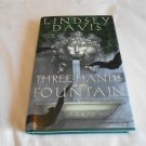 Three Hands in the Fountain by Lindsey Davis (1999) (R31b2) Marcus Didius Falco #9 HC Three Hands in the Fountain by Lindsey Davis (1999) (R31b2) Marcus Didius Falco #9 HC
