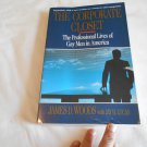 The Corporate Closet The Professional Lives of Gay Men by James D. Woods, Jay H. Lucas 1994 R31b3 PB