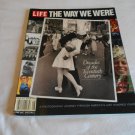 Decades of the 20th Century: Life: The Way We Were by Killian Jordan (1999) (L41a1) Time Inc PB Decades of the 20th Century: Life: The Way We Were by Killian Jordan (1999) (L41a1) Time Inc PB