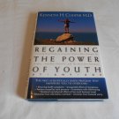Regaining The Power Of Youth by Kenneth H. Cooper (1998) (R31b2) Thomas Nelson Publishers HC