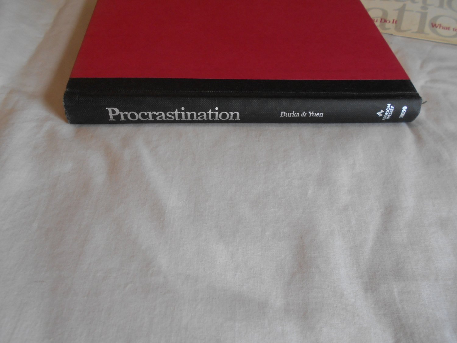 Procrastination: Why You Do It, What To Do About It By Jane B. Burka ...