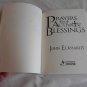 Prayers that Activate Blessings by John Eckhardt (2011) (R34c1) Charisma House PB
