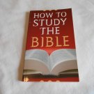 How to Study the Bible by Robert M. West (2007) (R24a13) Barbour Publishing PB How to Study the Bible by Robert M. West (2007) (R24a13) Barbour Publishing PB