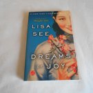 Dreams of Joy by Lisa See (2011) (L24d3) Shanghai Girls #2, Random House PB Dreams of Joy by Lisa See (2011) (L24d3) Shanghai Girls #2, Random House PB