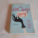 The Little Lady Agency by Hester Browne (2006) (L62b1) The Little Lady Agency #1 Pocket Books PB The Little Lady Agency by Hester Browne (2006) (L62b1) The Little Lady Agency #1 Pocket Books PB