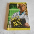 Don't Look Back by Lynette Eason (2010) (L34d10) Women of Justice #2, Revell PB Don't Look Back by Lynette Eason (2010) (L34d10) Women of Justice #2, Revell PB
