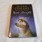 Brute Strength by Susan Conant (2011) (L62b6) A Dog Lover's Mystery #19, Severn House HC