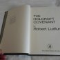 The Holcroft Covenant by Robert Ludlum (1978) (L32b6) Richard Marek Publishers HC