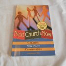 Nextchurch.Now: Creating New Faith Communities by Craig Kennet Miller (2003) (L34d7) DVD & PB Nextchurch.Now: Creating New Faith Communities by Craig Kennet Miller (2003) (L34d7) DVD & PB