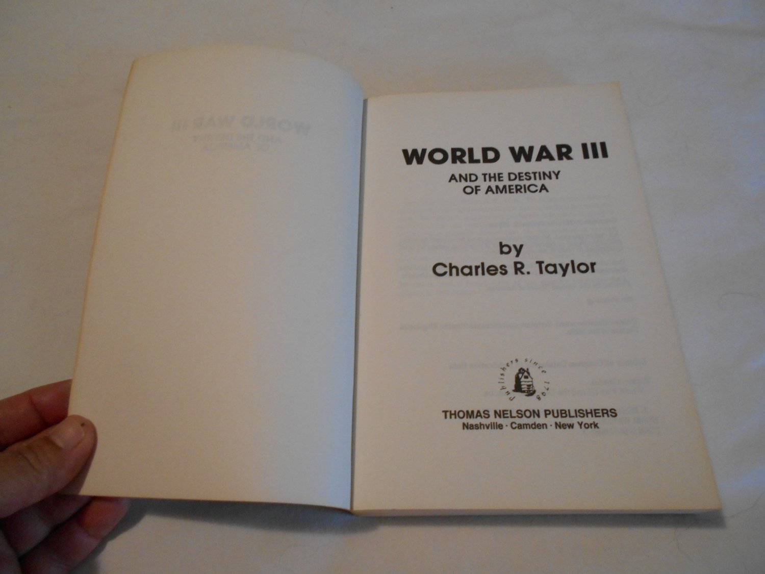 World War III and the Destiny of America by Charles R. Taylor (1979 ...