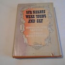 Our Hearts Were Young And Gay by Cornelia Otis Skinner, Emily Kimbrough (1942) (R33c2) HC Our Hearts Were Young And Gay by Cornelia Otis Skinner, Emily Kimbrough (1942) (R33c2) HC