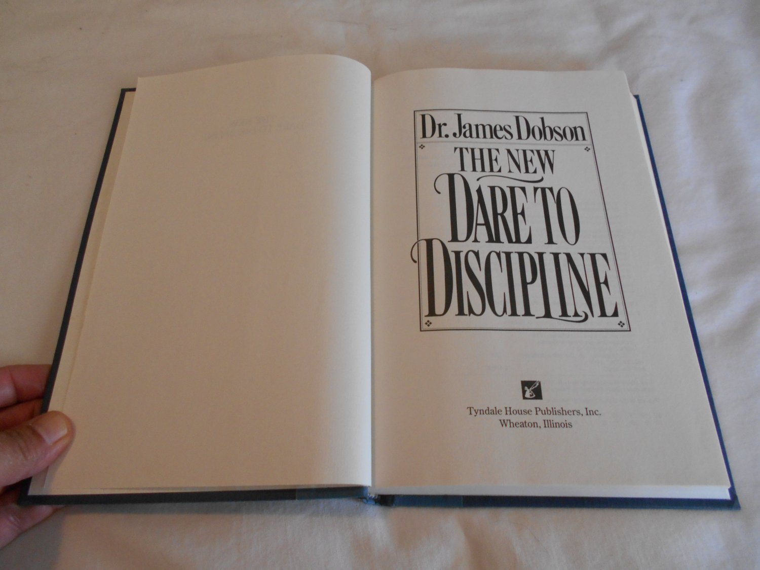 The New Dare to Discipline by James C. Dobson (1992)