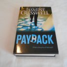 Payback by Jasmine Cresswell (2007) (L33c6) Raven #3, Mira Doubleday LP HC Payback by Jasmine Cresswell (2007) (L33c6) Raven #3, Mira Doubleday LP HC