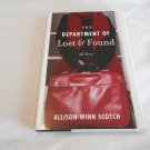 The Department of Lost & Found by Allison Winn Scotch (2007) (L24d11) William Morrow HC The Department of Lost & Found by Allison Winn Scotch (2007) (L24d11) William Morrow HC