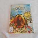 A Gathering of Days: A New England Girl's Journal, 1830-32 by Joan W. Blos (1979) (L24d7) Aladdin PB A Gathering of Days: A New England Girl's Journal, 1830-32 by Joan W. Blos (1979) (L24d7) Aladdin PB