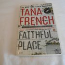 Faithful Place by Tana French (2010) (R73c3) Dublin Murder Squad #3, Penguin Books PB Faithful Place by Tana French (2010) (R73c3) Dublin Murder Squad #3, Penguin Books PB