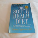 The South Beach Diet by Arthur Agatston (2003) (R73c3) St. Martin's Griffin PB The South Beach Diet by Arthur Agatston (2003) (R73c3) St. Martin's Griffin PB