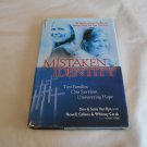 Mistaken Identity Don & Susie Van Ryn, Newell, Colleen & Whitney Cerak, Mark A. Tabb (2008/R73c5) HC Mistaken Identity Don & Susie Van Ryn, Newell, Colleen & Whitney Cerak, Mark A. Tabb (2008/R73c5) HC