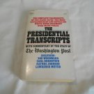 The Presidential Transcripts by The Washington Post (1974) (R25a9) A Dell Book PB The Presidential Transcripts by The Washington Post (1974) (R25a9) A Dell Book PB