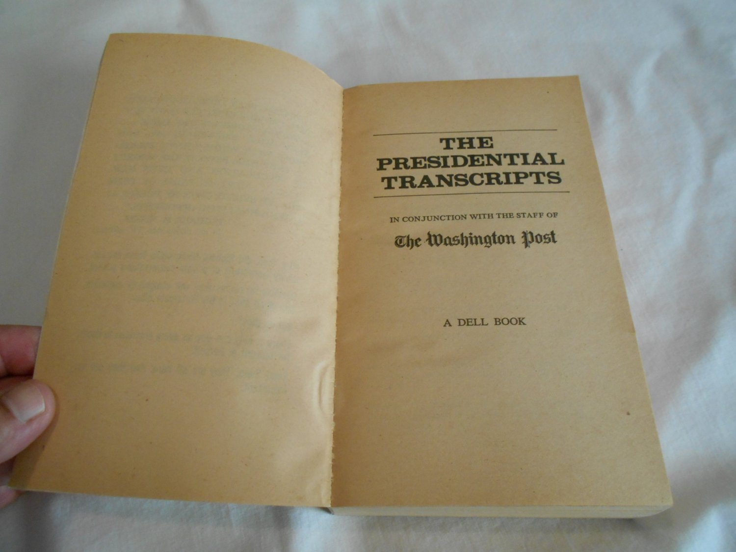 The Presidential Transcripts by The Washington Post (1974) (R25a9) A ...
