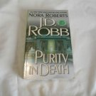 Purity in Death by J.D. Robb, Nora Roberts (2002) (R25a8) In Death #15, Berkley Books PB Purity in Death by J.D. Robb, Nora Roberts (2002) (R25a8) In Death #15, Berkley Books PB