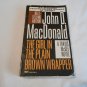 The Girl in the Plain Brown Wrapper by John D. MacDonald (1995) (R25a2) Travis McGee #10 PB