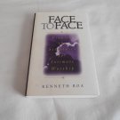Face to Face Praying the Scriptures for Intimate Worship by Kenneth D. Boa 1997/L22b11 Zondervan PB Face to Face Praying the Scriptures for Intimate Worship by Kenneth D. Boa 1997/L22b11 Zondervan PB