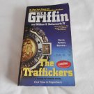 The Traffickers by W.E.B. Griffin, William E. Butterworth IV (2010) (R2R3) Badge of Honor #9 Jove PB The Traffickers by W.E.B. Griffin, William E. Butterworth IV (2010) (R2R3) Badge of Honor #9 Jove PB