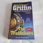 The Traffickers by W.E.B. Griffin, William E. Butterworth IV (2010) (R2R3) Badge of Honor #9 Jove PB