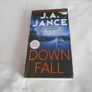 Downfall by J. A. Jance (2010) (R2R3) Joanna Brady #17, William Morrow PB Downfall by J. A. Jance (2010) (R2R3) Joanna Brady #17, William Morrow PB