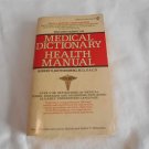 Medical Dictionary and Health Manual, The New American by Robert E. Rothenberg (1975/R23a13) PB Medical Dictionary and Health Manual, The New American by Robert E. Rothenberg (1975/R23a13) PB
