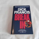 Break in by Dick Francis (1991) (R25a9) Kit Fielding #1, Fawcett Crest PB