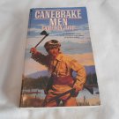 The Canebrake Men by Cameron Judd (1993) (R21a4) Tennessee Frontier Trilogy #3 Bantam PB The Canebrake Men by Cameron Judd (1993) (R21a4) Tennessee Frontier Trilogy #3 Bantam PB