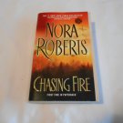 Chasing Fire by Nora Roberts (2012) (R21a5) Jove Books PB Chasing Fire by Nora Roberts (2012) (R21a5) Jove Books PB