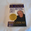 Dr. Atkins' Age-Defying Diet by Robert C. Atkins, Sheila Buff (2001) (R21a4) St. Martin's PB Dr. Atkins' Age-Defying Diet by Robert C. Atkins, Sheila Buff (2001) (R21a4) St. Martin's PB