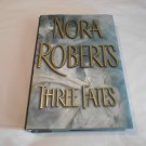 Three Fates by Nora Roberts (2002) (R31a1) G. P. Putnam's Sons HC Three Fates by Nora Roberts (2002) (R31a1) G. P. Putnam's Sons HC