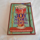 The New Complete Joy of Home Brewing by Charles Papazian (1991) (R34c3) Avon Books PB The New Complete Joy of Home Brewing by Charles Papazian (1991) (R34c3) Avon Books PB