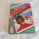 The Postcard by Tony Abbott (2008) (R34c4) Little Brown and Company HC The Postcard by Tony Abbott (2008) (R34c4) Little Brown and Company HC