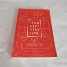 Forgiveness 4 You by Ann Bauer (2015) (R32b5) First Edition The Overlook Press PB Forgiveness 4 You by Ann Bauer (2015) (R32b5) First Edition The Overlook Press PB